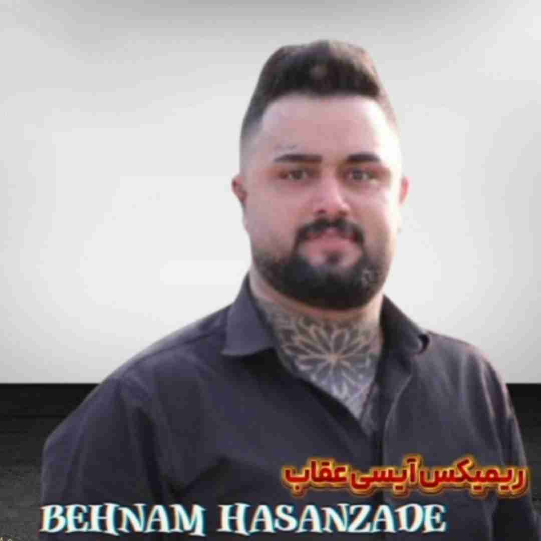 بهنام حسن زاده آیسی عقاب