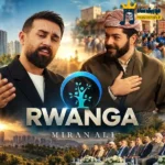 دانلود آهنگ محلی روانگه از میران علی
